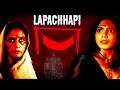 Lapachhapi Full Movie - लपाछपी (2017) - Pooja Sawant & Vikram Gaikwad | Latest Hindi Horror Movie