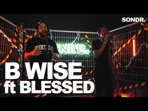 Late Night SONDR. - B Wise ft Blessed