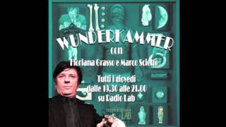Pierpaolo Capovilla telefona a "Wunderkammer" || RadioLab - Marco Sciotto e Floriana Grasso