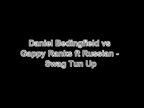 Daniel Bedingfield vs Gappy Ranks ft Russian - Swag Tun Up (May 2011) HD*