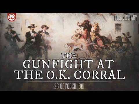 Gunfight at the O.K. Corral: Legendary Showdown of the Wild West | Documentary