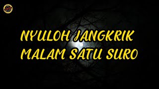 Download lagu DIHANTUI PAS NYULOH JANGKRIK MALAM SATU SURO mp3