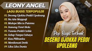 Download lagu Leony Angel - DECENG UJOKKU PEDDI UPOLEANG - NA ATIE MAPPOJI || LAGU BUGIS TERPOPULER 2026 mp3