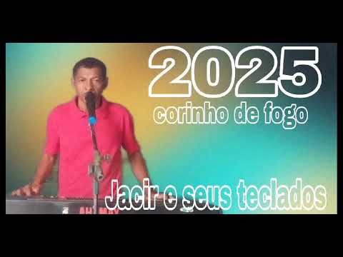 hino corinho de fogo   com jacir e seus teclado