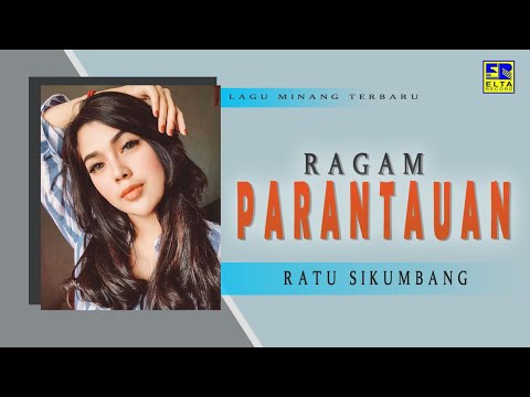 Ratu Sikumbang - Ragam Parantauan Cipt  Alextri Chaniago [Official Music Video] Lagu Minang