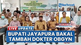 Kasus Ibu Hamil & Bayi Tewas, Bupati Jayapura Tegaskan Tenaga Medis Harus Peka pada Kondisi Pasien