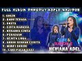 NEVIANA ADEL FULL ALBUM DANGDUT KOPLO BAJIDOR LIVE PERFORM