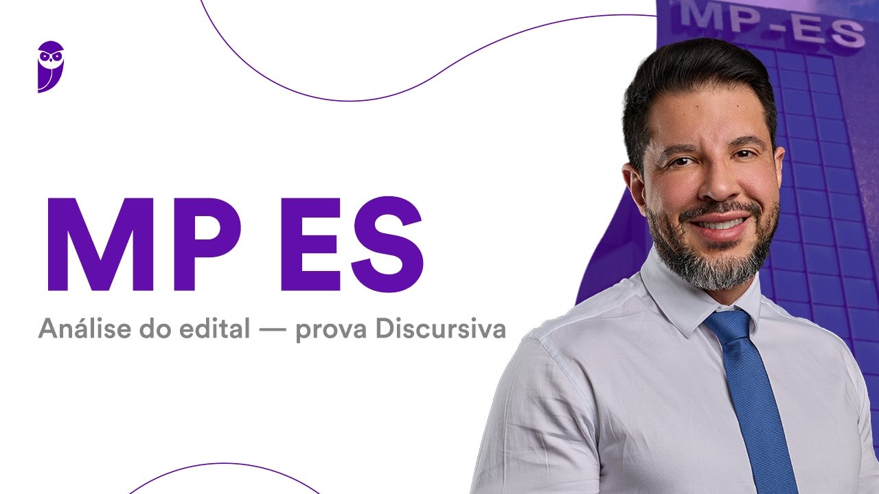 Concurso MP ES: Análise do edital - prova Discursiva