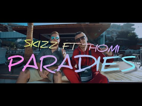 Skizz ft. Thomi - Paradies (prod. by joezee)
