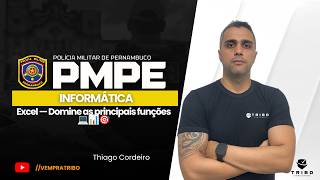 PMPE: Informática: Excel — Domine as principais funções 💻📊🎯