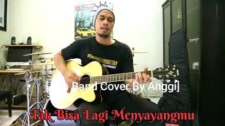 Download lagu Tak Bisa Lagi Menyayangmu [ADA Band] Acoustic Cover By Anggi !! 2Doit Project !! mp3