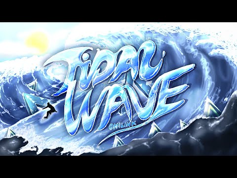 (TOP 2) Tidal Wave 100% by Onilink