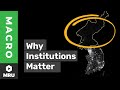 The Importance Of Institutions