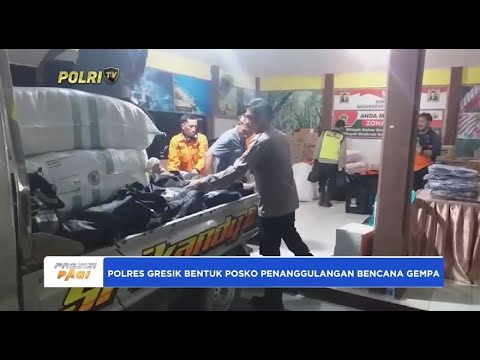 POLRES GRESIK BENTUK POSKO PENANGGULANGAN BENCANA GEMPA