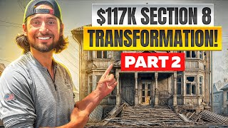 PART 2!! Nightmare to Dream: Turning a $60,000 Disaster into a $1,300/Month Section 8 Rental!!