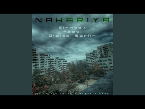 Nahariya (feat. Digital Berlin, Driva, Buzar & Swer)