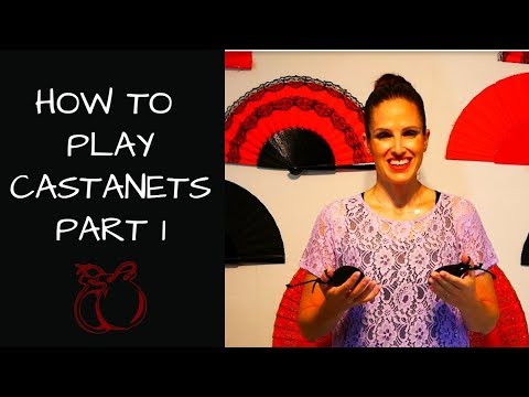 How to play castanets -Part 1-