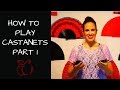 How to play castanets -Part 1-