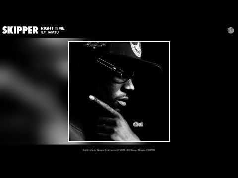 Skipper - Right Time (Audio) (feat. Iamsu!)