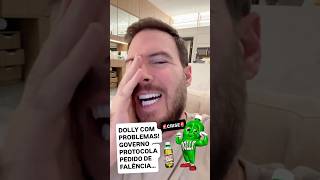 O que está acontecendo com a Dolly?