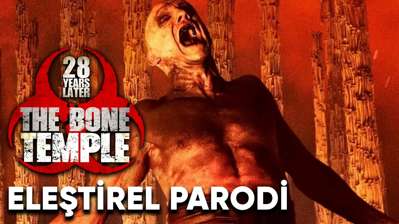 28 Yıl Sonra; Kemik Tapınağı - ELEŞTİREL PARODİ