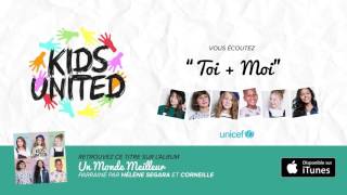 Musik-Video-Miniaturansicht zu Toi + moi Songtext von Kids United