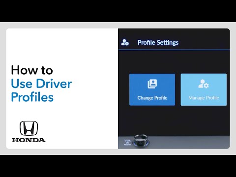 How to Use Driver Profiles