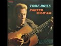 Porter Wagoner "Tore Down" complete vinyl Lp