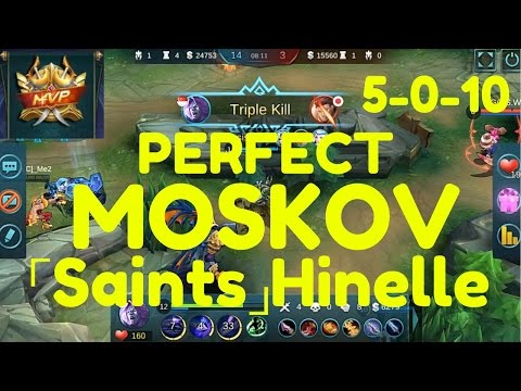 Mobile Legends Perfect Moskov Gameplay by 「Saints」Hinelle Video