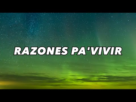 Razones Pa'vivir - Jesús Adrián Romero Feat. Alex Campos Letra