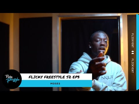 Flicky Freestyle — S2 Ep3 MOSES
