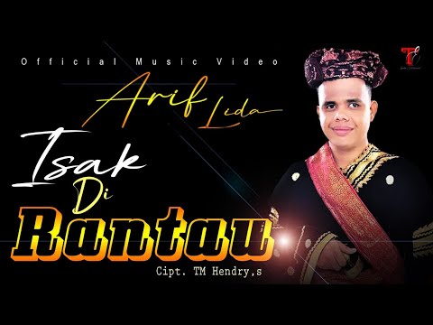 ARIF LIDA - ISAK DI RANTAU (OFFICIAL MUSIC VIDEO)