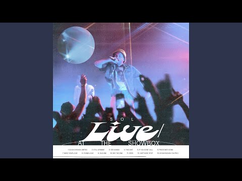 Ain't Gon' Stop - Live At The Showbox / 2019