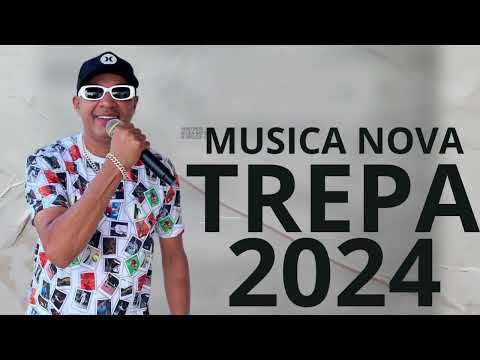 TREPA DJ MARCILIO 2024 MÚSICA NOVA
