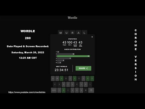 WORDLE ⫸ 280 ⫷ Saturday, March 26, 2022 @ 12:25 AM CDT ➔ 3/6 ⫸ Chrome Browser Version ⫷