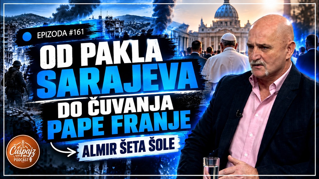 ALMIR ŠETA - Kako da spustim gard kad ste mi Vi najvažniji PODCAST ČUŠPAJZ #161