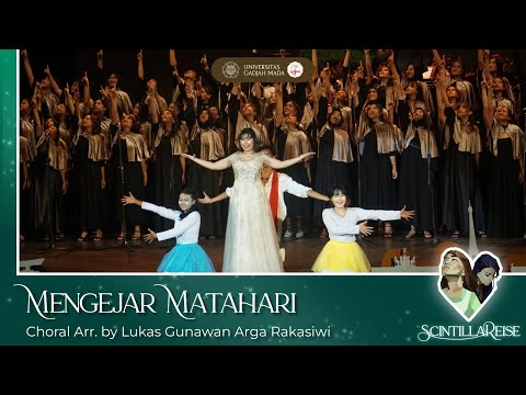 PSM UGM - Mengejar Matahari (Arr. by Lukas Gunawan Arga Rakasiwi) | ScintillaReise, NCAC 2023