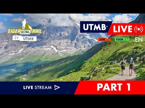 REPLAY - Eiger Ultra Trail by UTMB 2025 - English Live