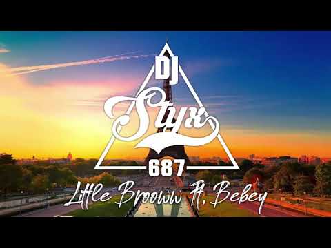Little Brooww x Bebey x STYX 687 - Ma passion 2K21