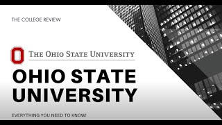 How to Get Into Ohio State University: Application Tips & Requirements