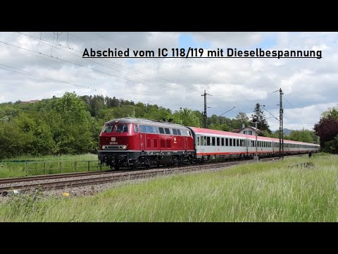 Abschied vom IC 118 und IC 119 mit Dieselbespannung - Aufnahmen aus dem Jahr 2021