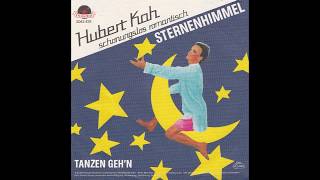 Hubert Kah – “Sternenhimmel” (Germany Polydor) 1982