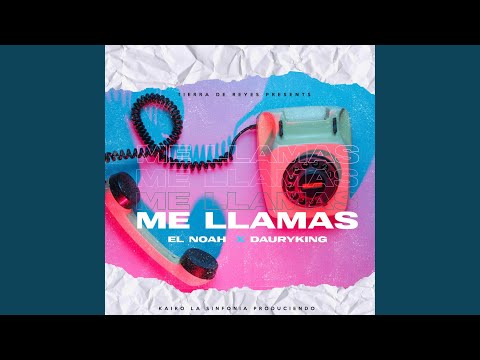 Me llamas (feat. Daury King)