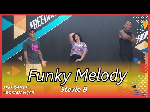 Funky Melody -  Stevie B | Coreografia Free Dance