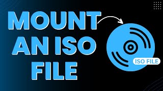 How to Mount an ISO File (2023)