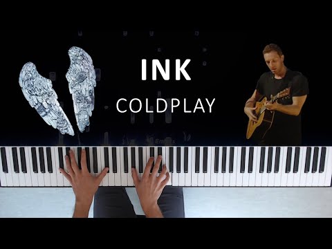 Coldplay - Ink | Piano Cover & Tutorial