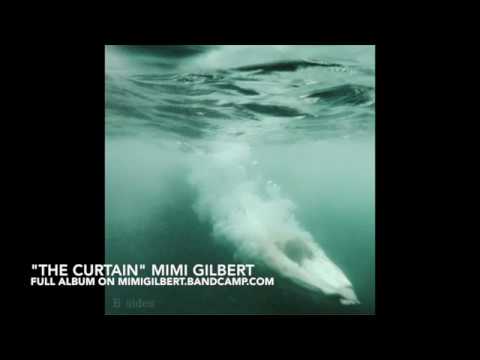 The Curtain Mimi Gilbert single from B sides