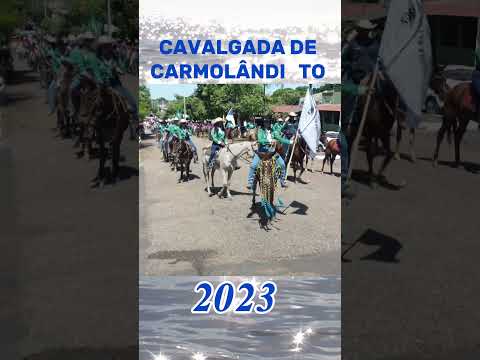 cavalgada de Carmolândia Tocantins 2023