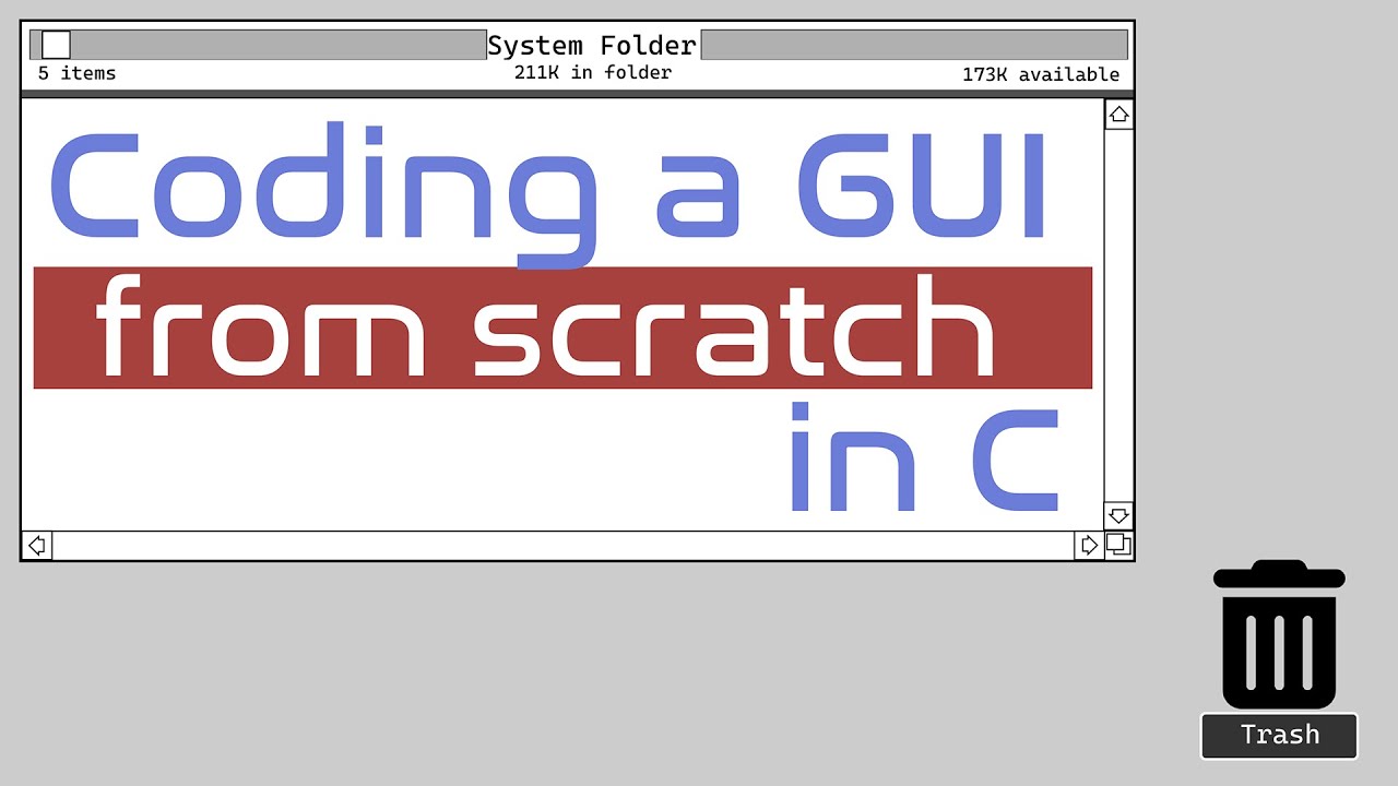 Coding a Graphical User Interface in C - from scratch