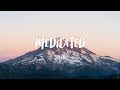 Senite Medicated Lyrics